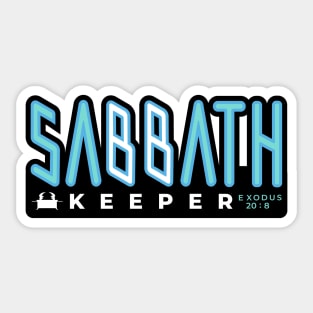 Sabbath keeper Sticker